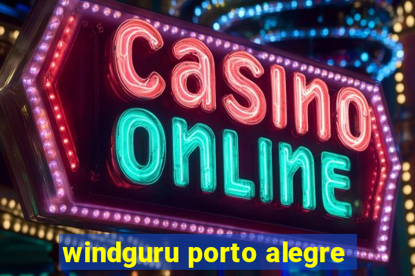 windguru porto alegre